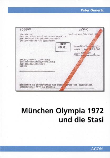 München Olympia 1972 und die Stasi Politics & History