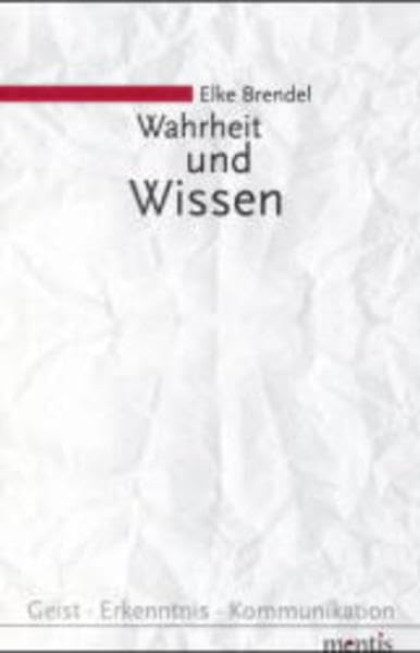 Wahrheit und Wissen Philosophy