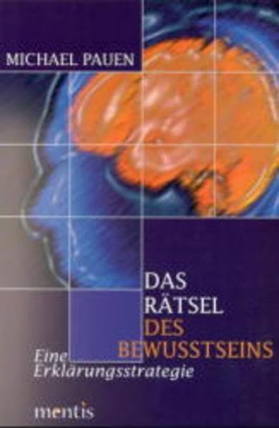 Das Rätsel des Bewußtseins Psychology
