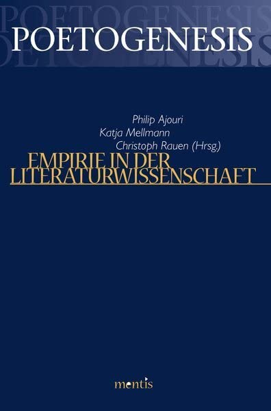 Empirie in der Literaturwissenschaft (Poetogenesis - Studien zur empirischen Anthropologie der Literatur) Contemporary literature Books