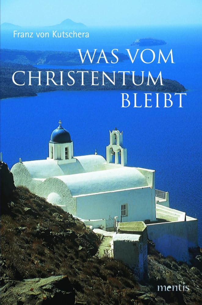 Was vom Christentum bleibt Philosophy