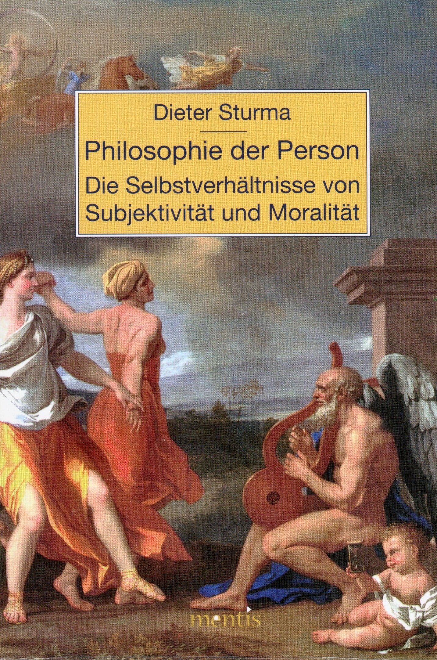 Philosophie der Person. Die Selbstverhältnisse von Subjektivität und Moralität: 2. Auflage Philosophy