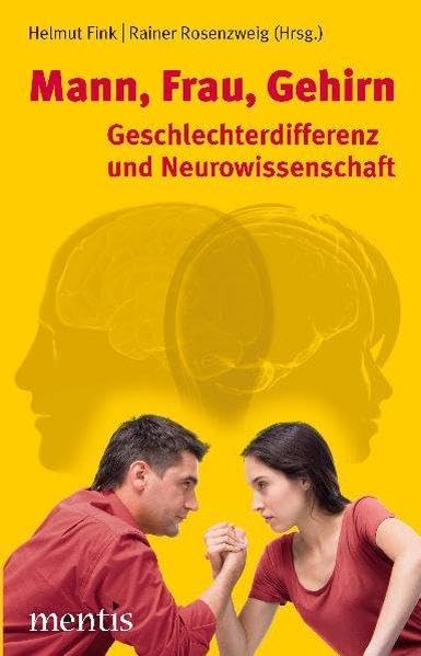 Mann, Frau, Gehirn: Geschlechterdifferenz und Neurowissenschaft Philosophy