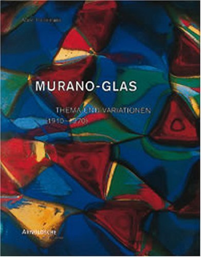 Murano Glass 1910-1970 Professional & Reference Books