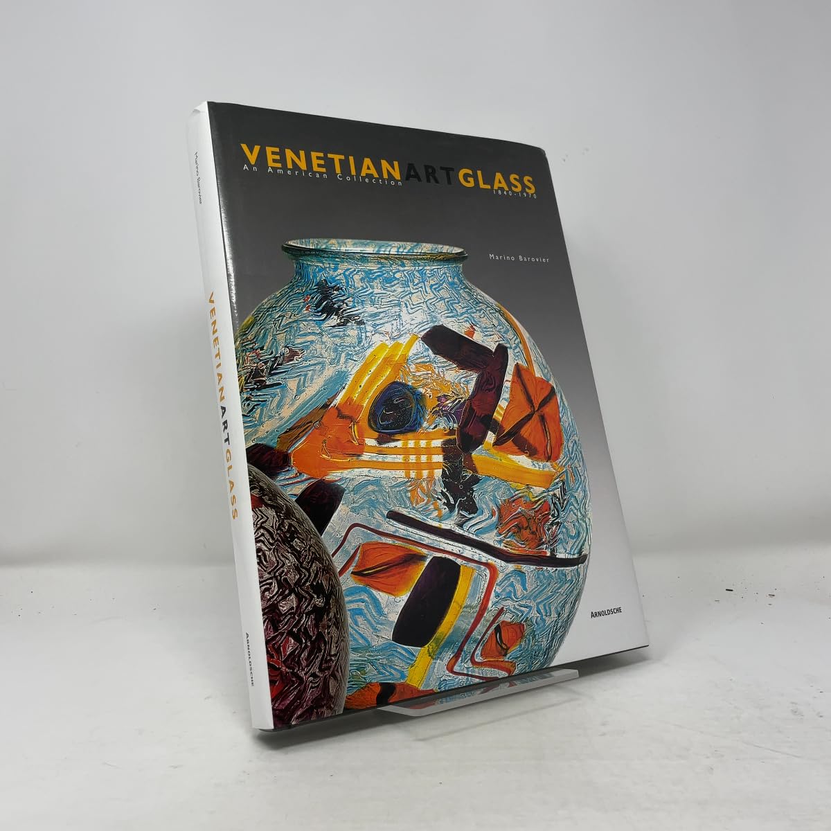 Venetian Art Glass. An American Collection 1840-1970 Hobbies & Crafts