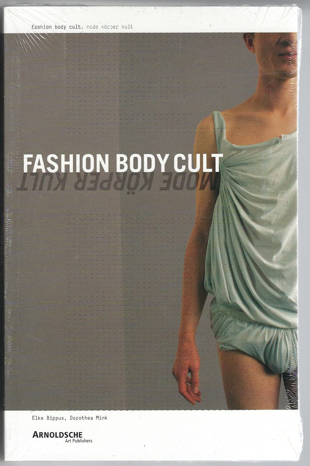 Fashion Body Cult Architecture