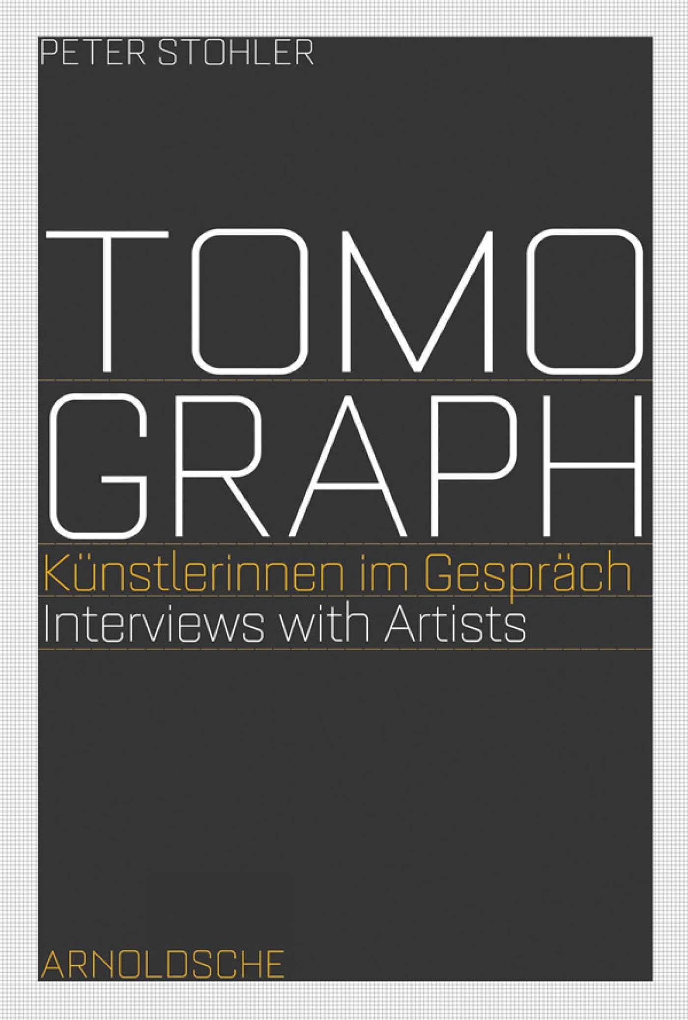 Tomograph: Künstlerinnen im Gespräch Interviews with Artists Film, Art & Culture