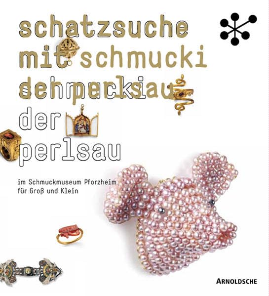 Schatzsuche mit Schmucki der Perlsau: Für Groß und Klein im Schmuckmuseum Pforzheim Hobbies & Crafts