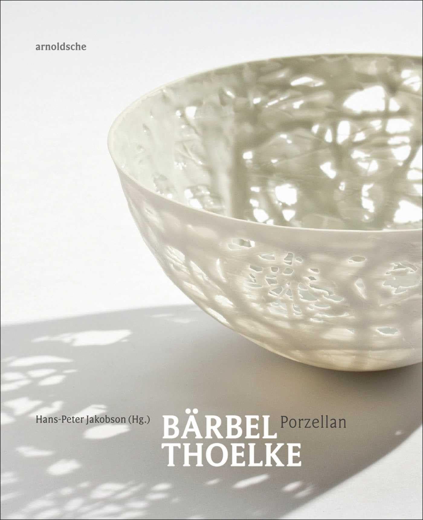 Barbel Thoelke: Porzellan Film, Art & Culture