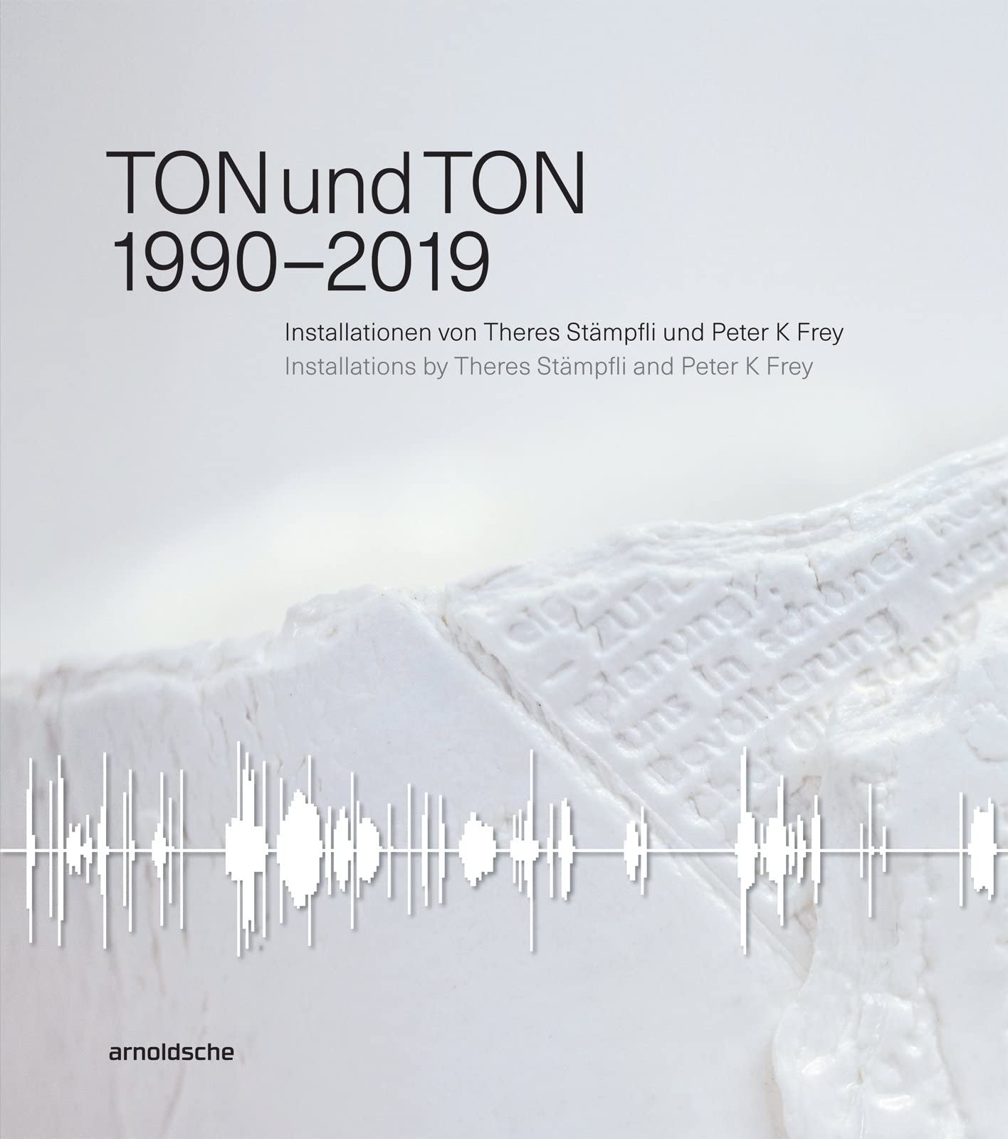 TONundTON: Installationen von Theres Stämpfli und Peter K Frey Film, Art & Culture