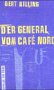 Der General vom Cafe Nord: Roman (Verlag am Park) Crime & Thrillers