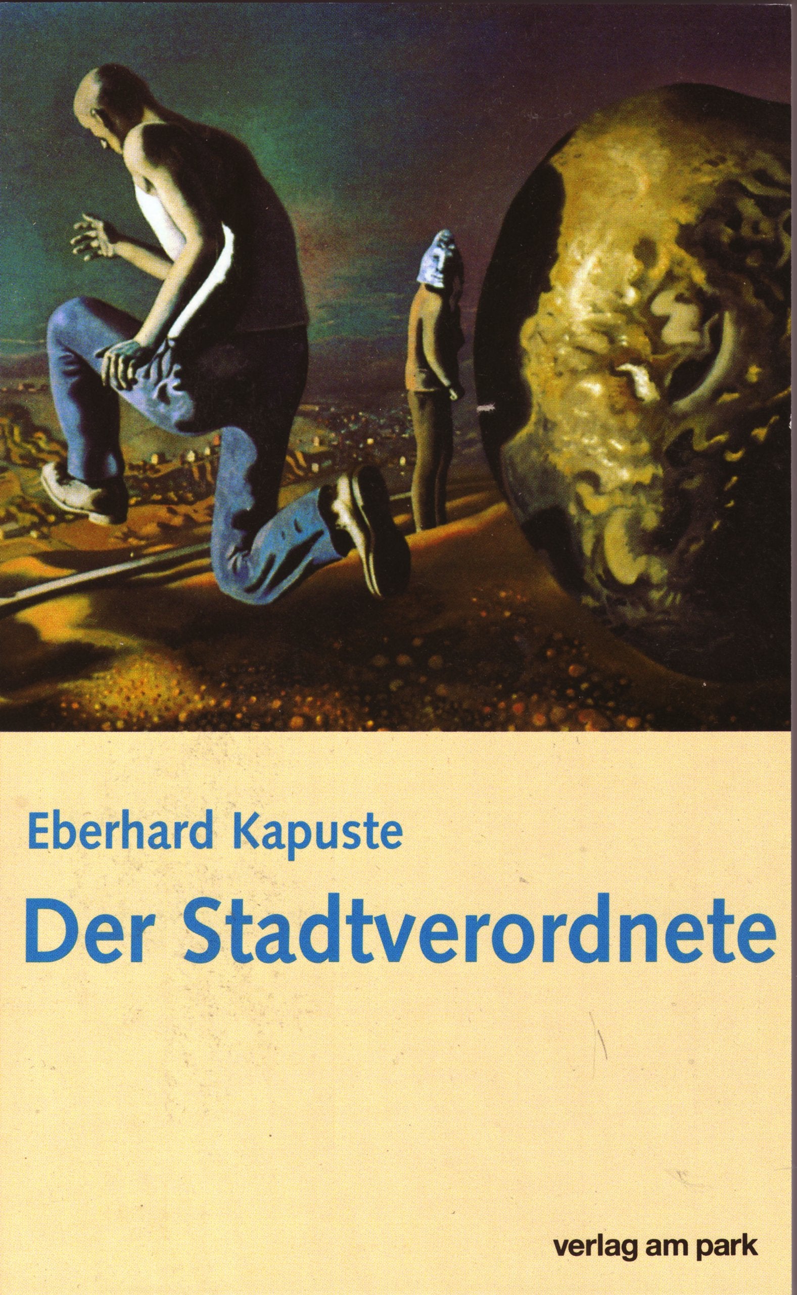 Der Stadtverordnete: Roman (Verlag am Park) Fiction