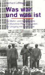 Was war und was ist. Die Mahn- und Gedenkstätte am Münchner Platz in Dresden: der Umgang mit einem Erbe (Verlag am Park) Politics & History