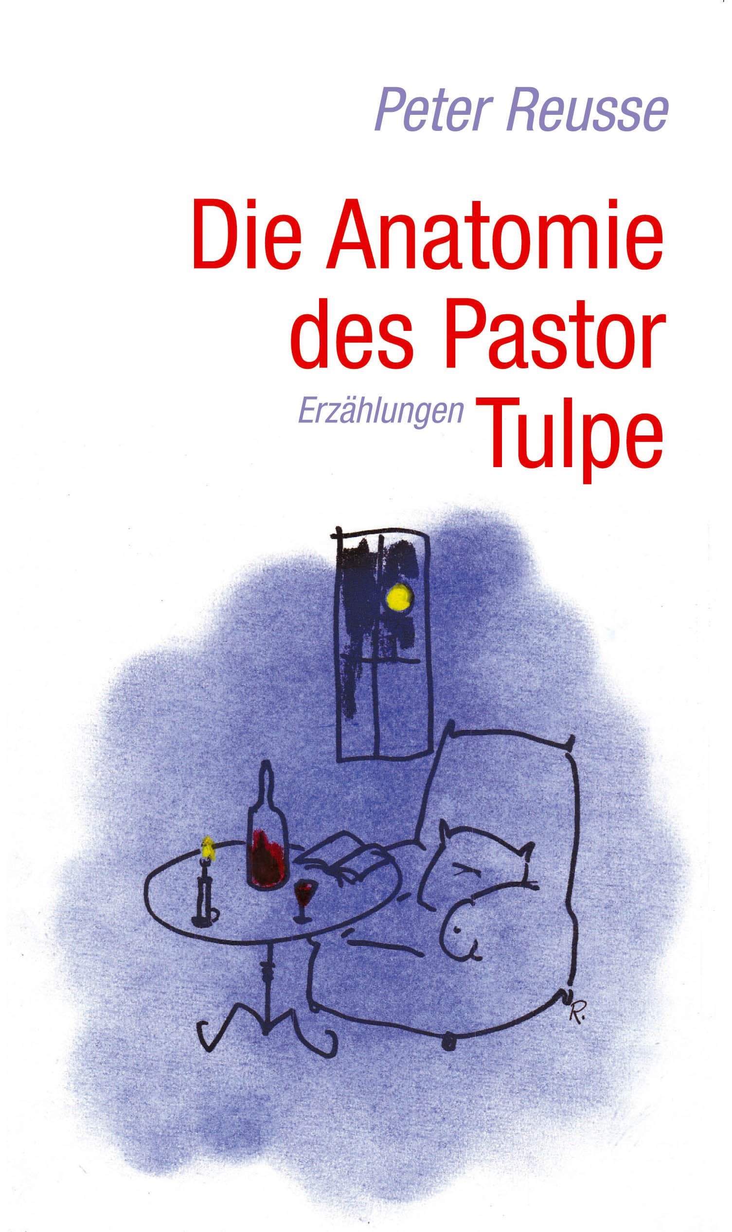 Die Anatomie des Pastor Tulpe (Verlag am Park) Contemporary literature