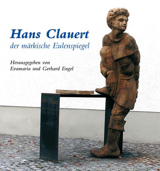 Hans Clauert der märkische Eulenspiegel Historical Fiction