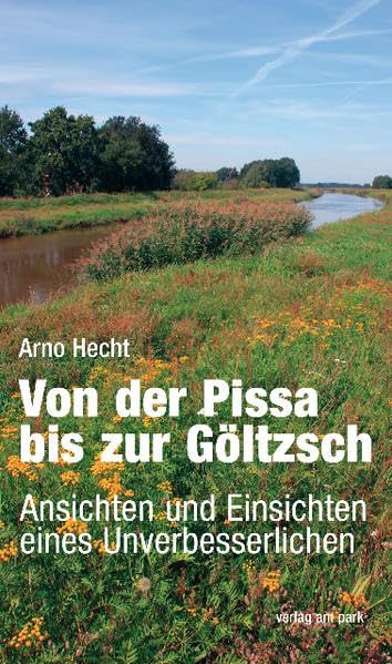 Von der Pissa bis zur Göltzsch Memories