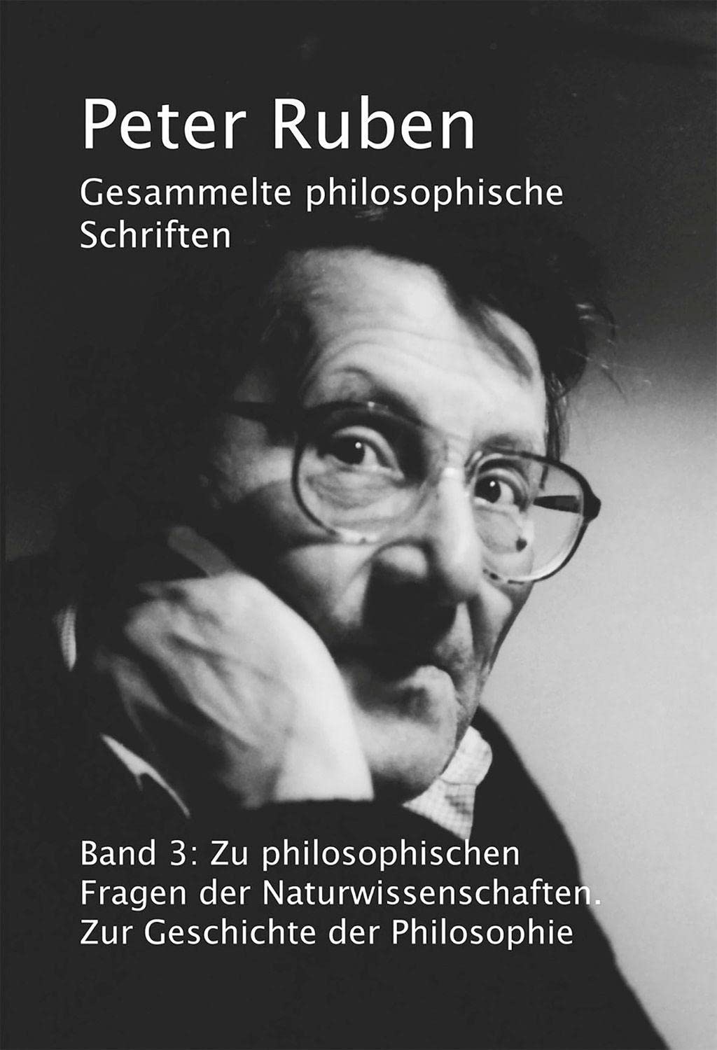 Gesammelte philosophische Schriften, Band 3 Philosophy