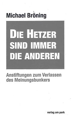 Product Image: Die Hetzer sind immer die Anderen