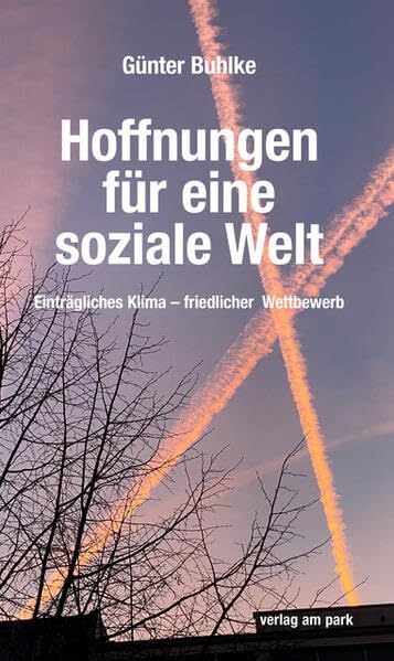 Hoffnungen für eine soziale Welt Books