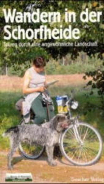 Wandern in der Schorfheide: Touren durch eine ungewöhnliche Landschaft Books
