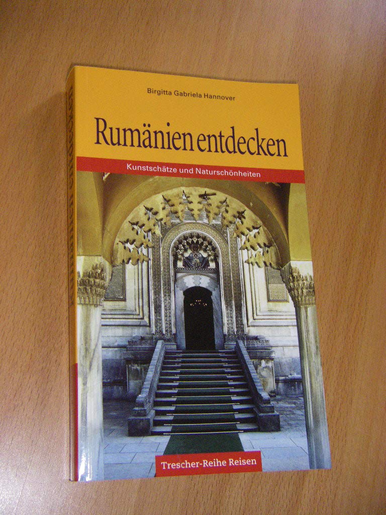 Rumänien: Kunstschätze und Naturschönheiten Travel Books