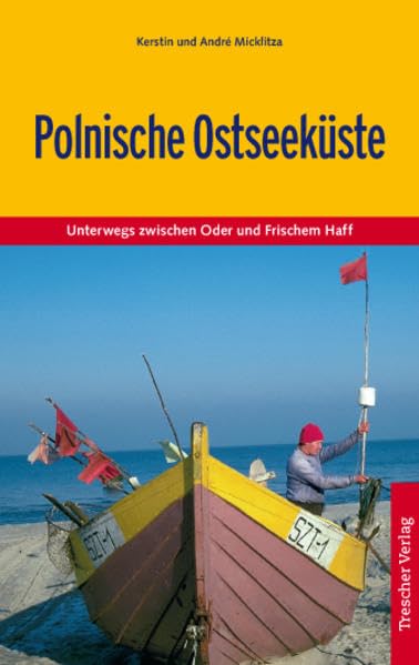 Polnische Ostseeküste: Zwischen Oder und Frischem Haff Travel Books
