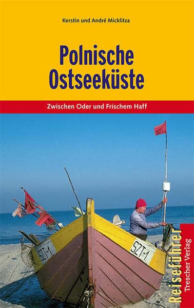 Polnische Ostseeküste: Zwischen Oder und Frischem Haff Travel Books