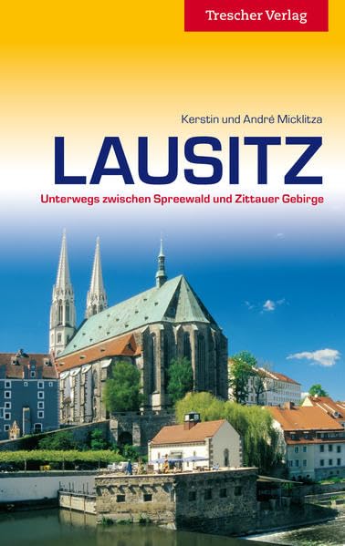 Lausitz: Unterwegs zwischen Spreewald und Zittauer Gebirge Leisure, Home & Garden