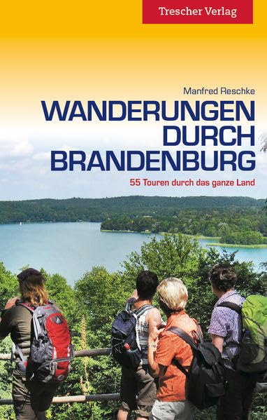 Wanderungen durch Brandenburg: 55 Touren durch das ganze Land Leisure, Home & Garden