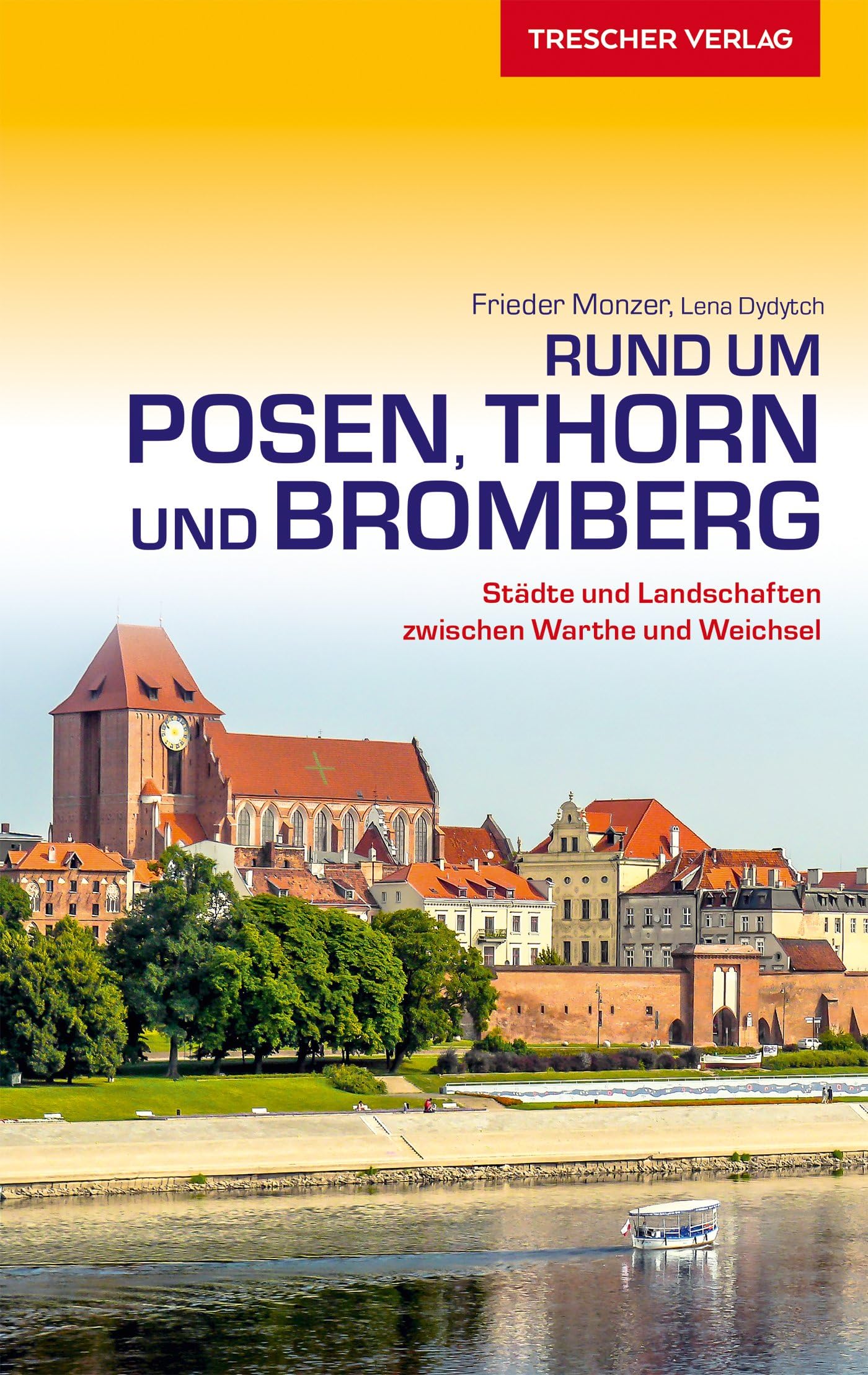 Reiseführer Rund um Posen, Thorn und Bromberg Leisure, Home & Garden
