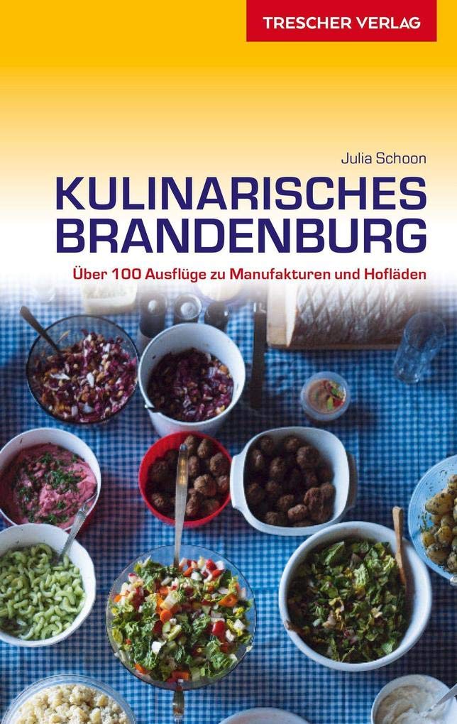 Reiseführer Kulinarisches Brandenburg Leisure, Home & Garden