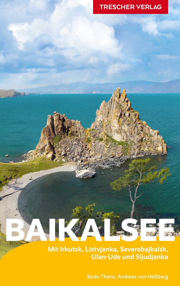 Reiseführer Baikalsee: Mit Irkutsk, Listvjanka, Severobajkalsk, Ulan-Ude und Sljudjanka (Trescher-Reiseführer) Leisure, Home & Garden