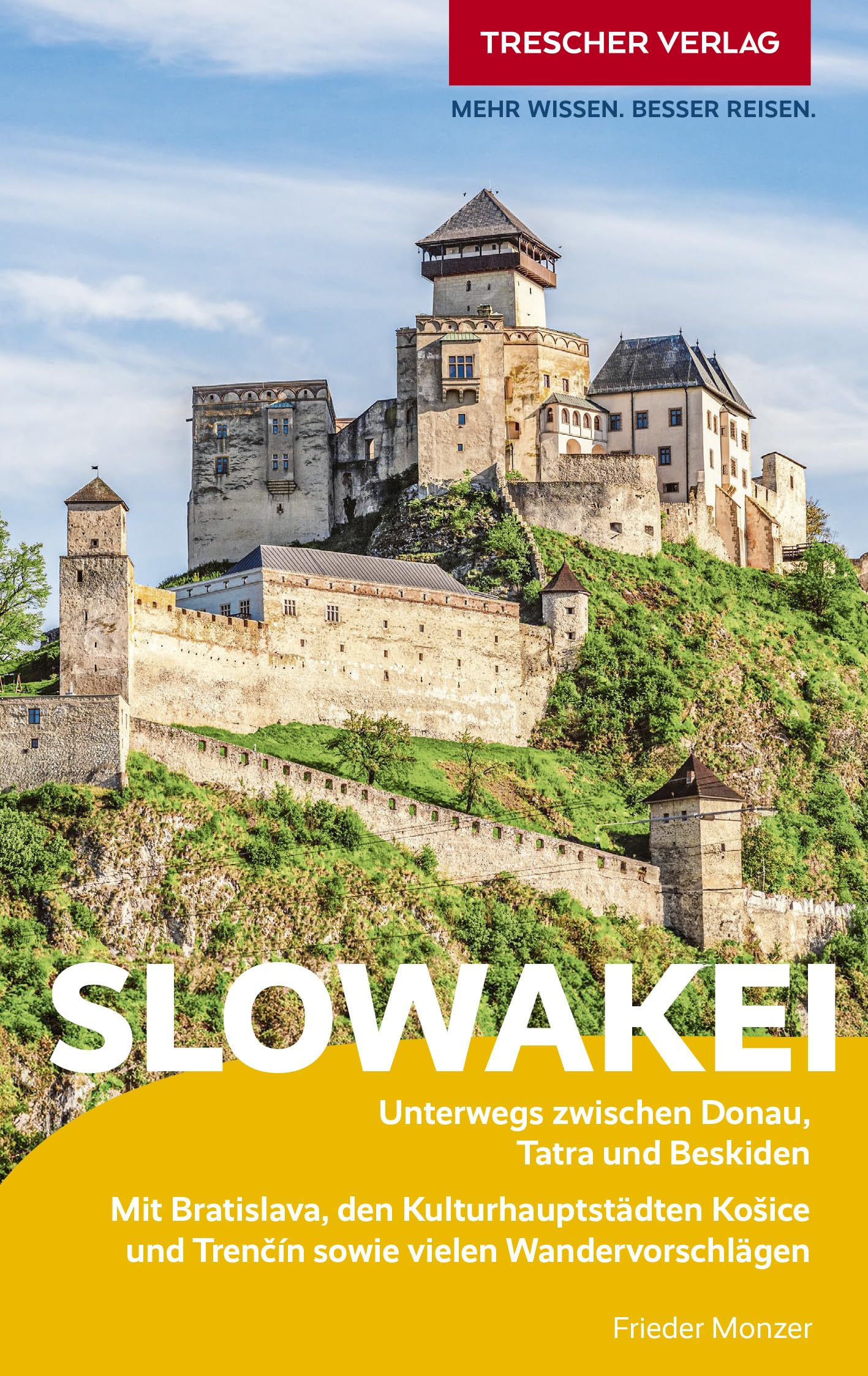 TRESCHER Reiseführer Slowakei: Unterwegs zwischen Donau und Beskiden. Mit Bratislava, Kleinen Karpaten, Hoher Tatra und Donautiefland Leisure, Home & Garden