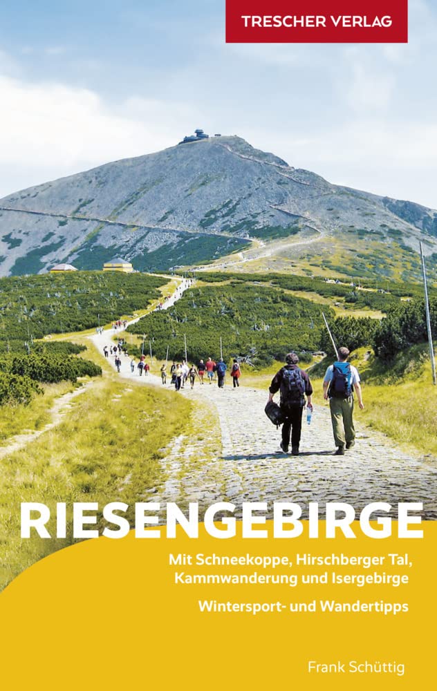 TRESCHER Reiseführer Riesengebirge: Mit Schneekoppe, Hirschberger Tal, Kammwanderung und Isergebirge - Wintersport- und Wandertipps Leisure, Home & Garden