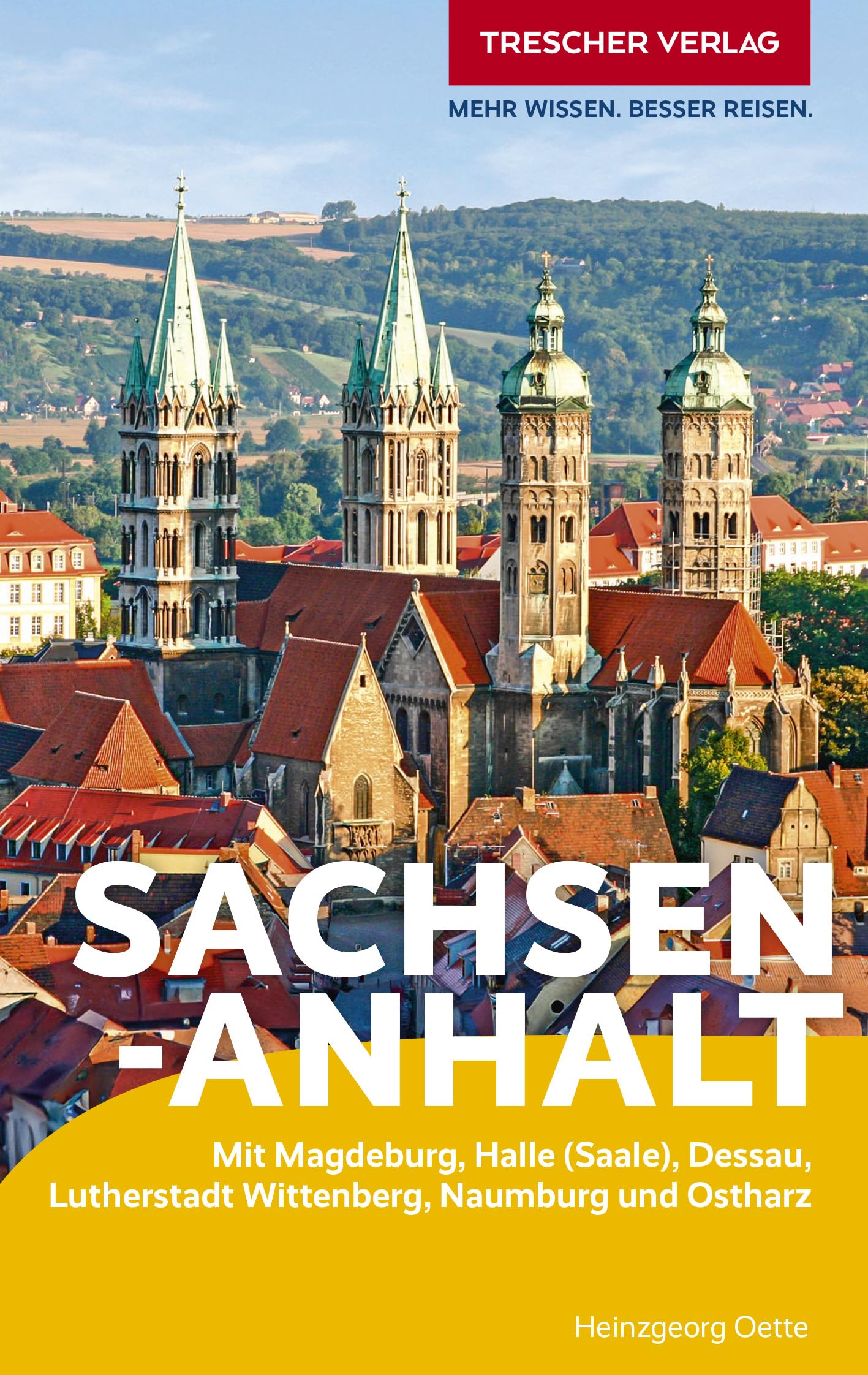 TRESCHER Reiseführer Sachsen-Anhalt Leisure, Home & Garden