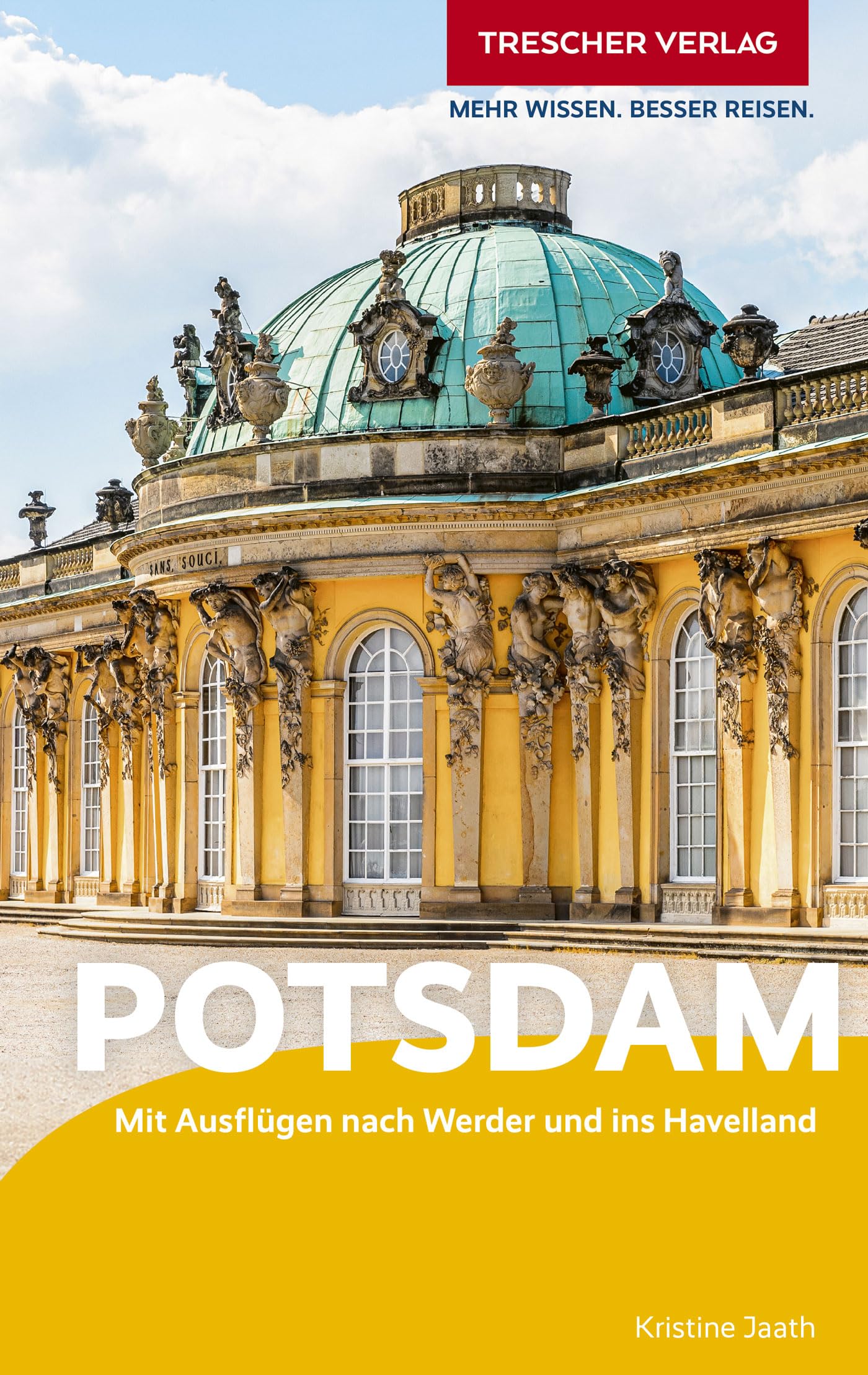 TRESCHER Reiseführer Potsdam: Mit Ausflügen nach Werder und ins Havelland. Herausnehmbarer Stadtplan 1 : 17.500 Leisure, Home & Garden