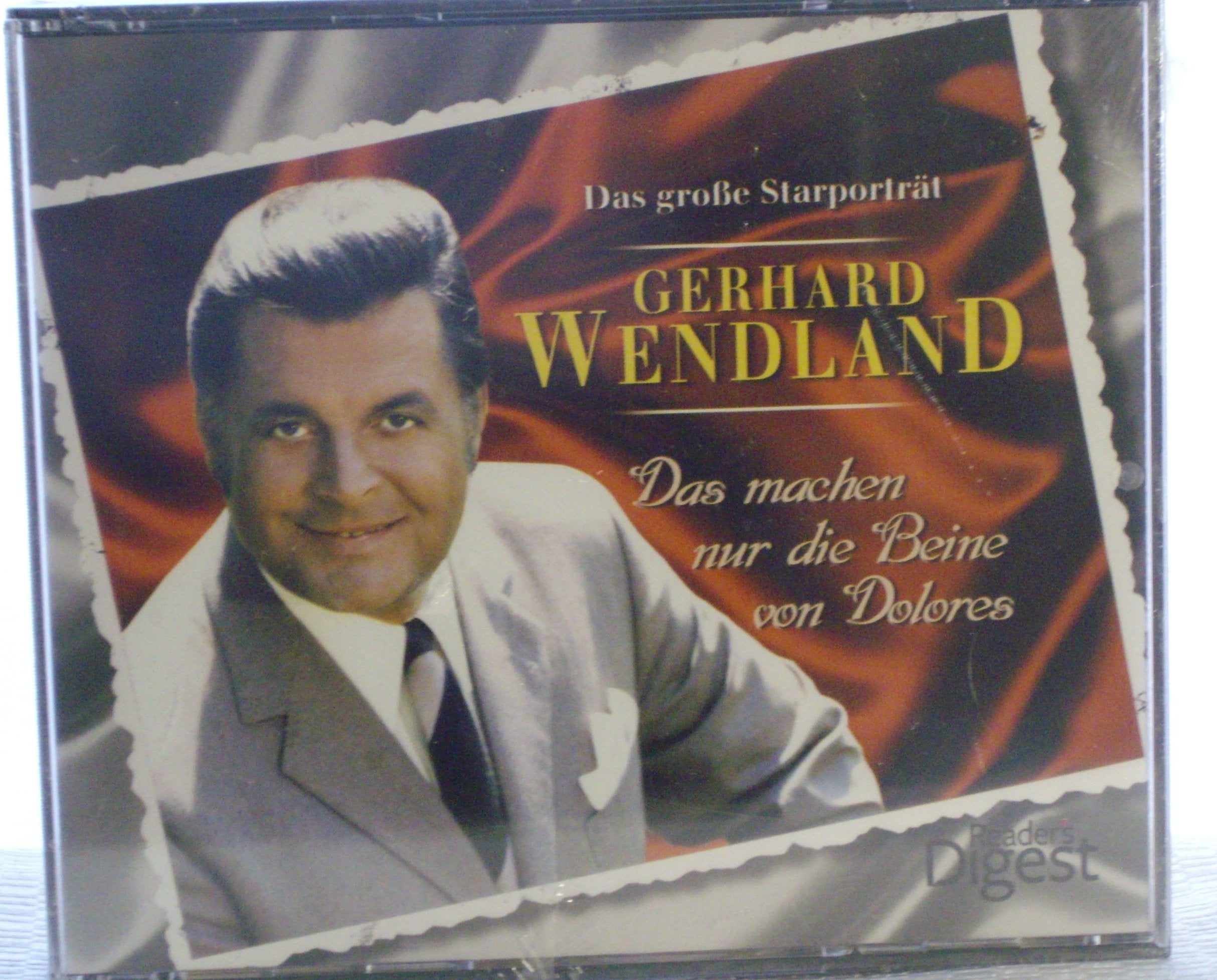 Gerhard Wendland - Das machen nur die Beine von Dolores Books
