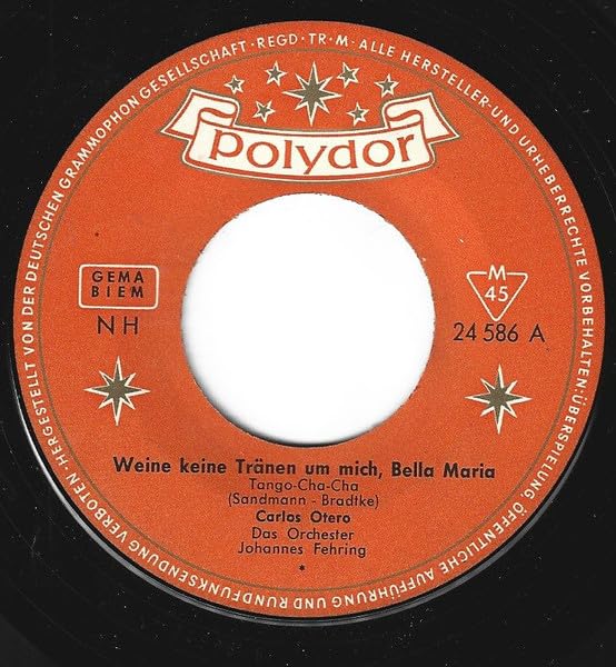 Carlos Otero - Weine keine Tränen um mich, Bella Maria Books