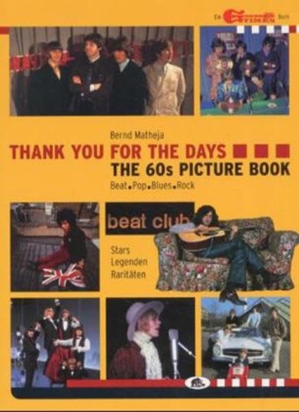 The 60s Picture Book: Thank You For The Days Pop culture