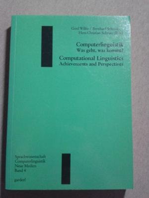 Computerlinguistik /Computational Linguistics: Was geht, was kommt? /Achievements and Perspectives Professional & Reference Books