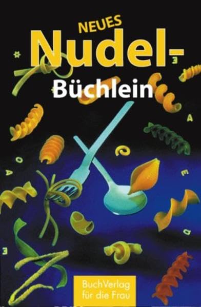 Neues Nudelbüchlein (Minibibliothek) Leisure, Home & Garden Books