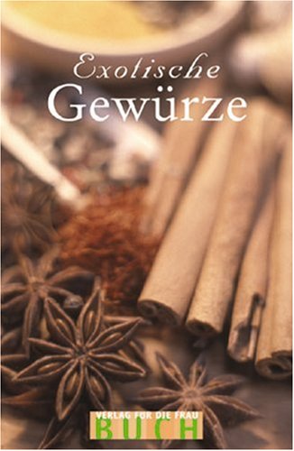 Exotische Gewürze (Minibibliothek) Lifestyle
