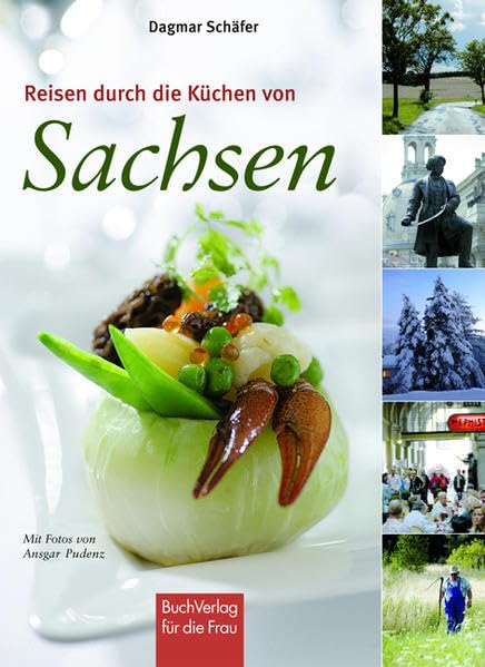 Reisen durch die Küchen von Sachsen Leisure, Home & Garden