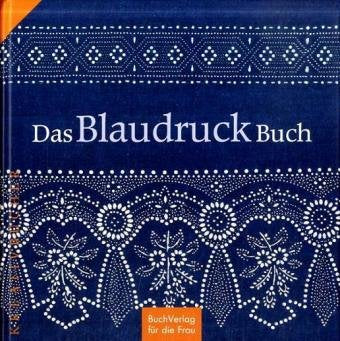 Das BlaudruckBuch Hobbies & Crafts Books