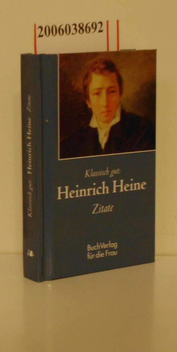 Klassisch gut: Heinrich-Heine-Zitate Contemporary literature