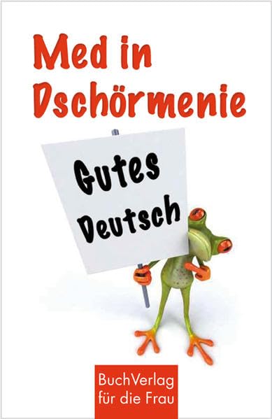 Med in Dschörmenie: Gutes Deutsch (Minibibliothek) Social Sciences