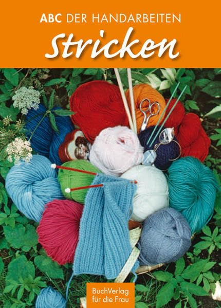 Stricken. ABC der Handarbeiten Hobbies & Crafts
