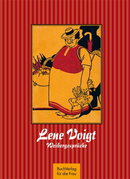Lene Voigt: Weibergespräche Social Sciences