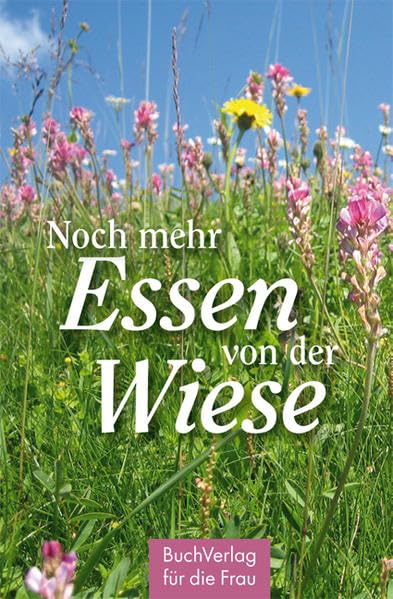 Noch mehr Essen von der Wiese Garden & Plants