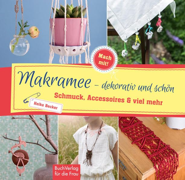 Makramee - dekorativ und schön Hobbies & Crafts Books